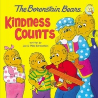 The Berenstain Bears: Kindness Counts (Berenstain Bears/Living Lights)