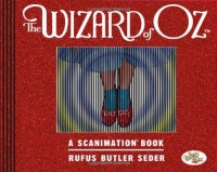 Wizard of Oz Scanimation: 10 Classic Scenes from Over the Rainbow (Scanimation Books)