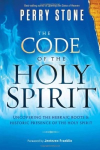 The Code of the Holy Spirit: Uncovering the Hebraic roots and historic presence of the Holy Spirit