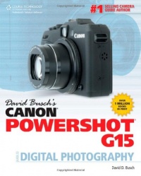 David Busch's Canon Powershot G15 Guide to Digital Photography