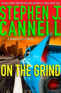 On the Grind (Shane Scully Novels)