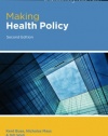 Making Health Policy (Understanding Public Health)