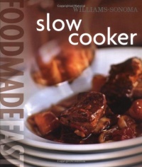 Food Made Fast: Slow Cooker (Williams-Sonoma)