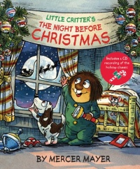 Little Critter®'s The Night Before Christmas (Little Critter series)