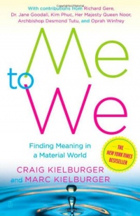 Me to We: Finding Meaning in a Material World