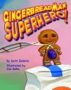 Gingerbread Man Superhero!