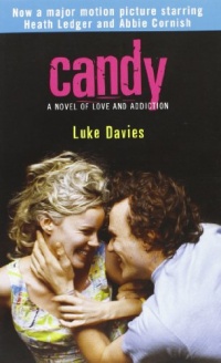 Candy: A Novel of Love and Addiction