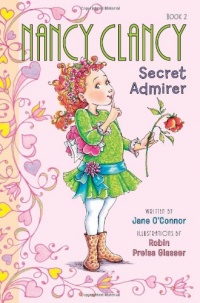 Fancy Nancy: Nancy Clancy, Secret Admirer