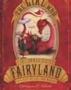 The Girl Who Circumnavigated Fairyland in a Ship of Her Own Making