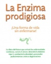 La enzima prodigiosa (Spanish Edition)