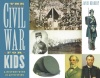 The Civil War for Kids: A History with 21 Activities (For Kids series)