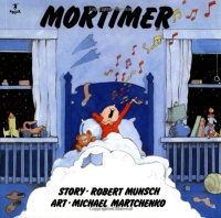 Mortimer (Classic Munsch)