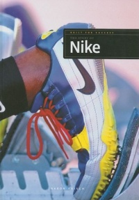 The Story of Nike (Built for Success)