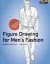 Figure Drawing for Men's Fashion (Pepin Press Design Books) (Fashion & Textiles)