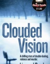 Clouded Vision