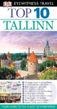 DK Eyewitness Top 10 Travel Guide: Tallinn (EYEWITNESS TRAVEL GUIDE)