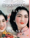 Shanghai Girls: A Novel