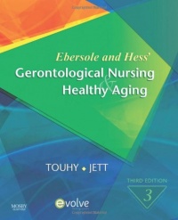 Ebersole and Hess' Gerontological Nursing & Healthy Aging, 3e