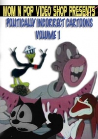 Politically Incorrect Cartoons Volume 1