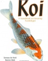 Koi: A Handbook on Keeping Nishikigoi