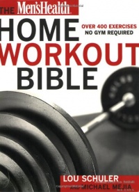 Men's Health Home Workout Bible: