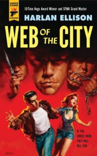 Web of the City (Hard Case Crime)