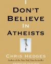 I Don't Believe in Atheists