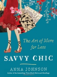 Savvy Chic: The Art of More for Less