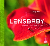 Lensbaby: Bending your perspective