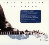 Slowhand [35th Anniversary Deluxe Edition]