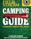 Field & Stream Skills Guide: Camping (Field & Streams Total Outdoorsman Challenge)