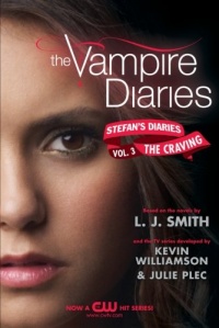 The Vampire Diaries: Stefan's Diaries #3: The Craving