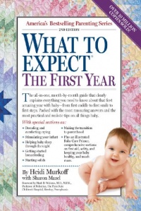 What to Expect the First Year, Second Edition