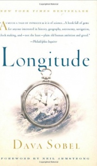 Longitude: The True Story of a Lone Genius Who Solved the Greatest Scientific Problem of His Time