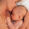 Lullabies: Cherished Bedtime Classics