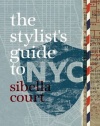 Stylist's Guide to NYC