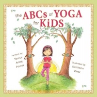 The ABCs of Yoga for Kids