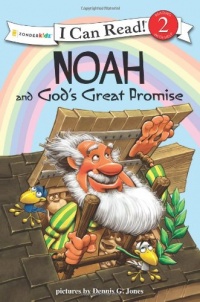 Noah and God's Great Promise: Biblical Values (I Can Read! / Dennis Jones Series)