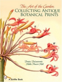 The Art of the Garden: Collecting Antique Botanical Prints