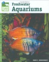 Freshwater Aquariums (Animal Planet Pet Care Library)