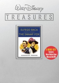 Walt Disney Treasures - Elfego Baca and The Swamp Fox - Legendary Heroes