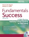 Fundamentals Success: A Q&A Review Applying Critical Thinking to Test Taking (Davis's Q&a Success)