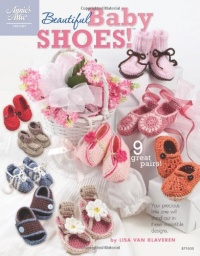 Beautiful Baby Shoes (Annie's Attic)