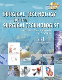 Study Guide with Lab Manual for AST's Surgical Technology for the Surgical Technologist: A Positive Care Approach, 3rd