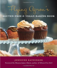 Flying Apron's Gluten-Free & Vegan Baking Book