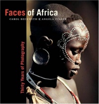 Faces of Africa: Thirty Years of Photography (National Geographic Collectors Series)