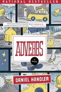 Adverbs: A Novel (P.S.)