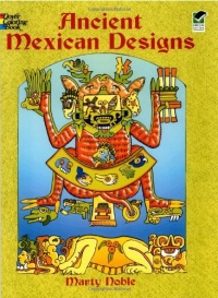 Ancient Mexican Designs (Dover Design Coloring Books)