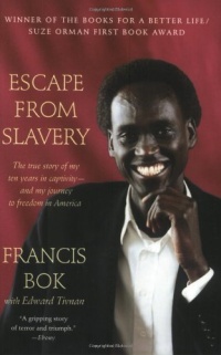 Escape from Slavery: The True Story of My Ten Years in Captivity and My Journey to Freedom in America