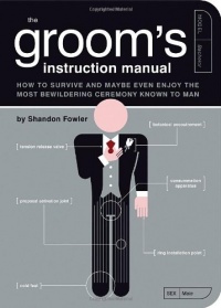 The Groom's Instruction Manual (Owner's and Instruction Manual)